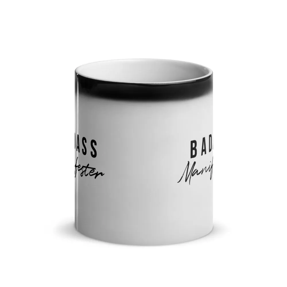 Badass Manifester | Glossy Magic Mug | 11oz